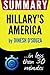 Summary of Hillary's America: The Secret History of the Democratic Party (Dinesh D'Souza)