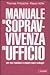 Manuale di sopravvivenza in...