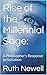 Rise of the Millennial Sage...