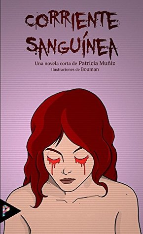 Corriente sanguínea (Spanish Edition)