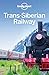 Lonely Planet Trans-Siberia...