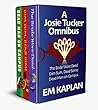 A Josie Tucker Omnibus (Josie Tucker Mystery #1-3)