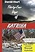 Thirty-Four Days of Katrina