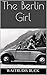 The Berlin Girl