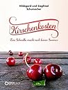 Kirschenkosten: Eine Schwalbe macht noch keinen Sommer (German Edition) Kirschenkosten: Eine Schwalbe macht noch keinen Sommer (German Edition)