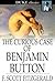 The Curious Case of Benjamin Button