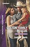 Colton Family Rescue (The Coltons of Texas Book 10)