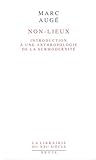 Non-lieux: Introduction à une anthropologie de la surmodernité Book cover for Non-lieux: Introduction à une anthropologie de la surmodernité