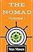 The Nomad (Books 1-5): The Fall of Vacant Valley