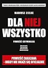 Dla niej wszystko