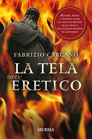 La tela dell'eretico (Kindle Edition)