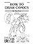 How To Draw Comics (2nd Pri...
