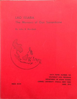Lao Issara: The Memoirs of Oun Sananikone (Paperback)