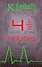 Four and a Half Minutes (Gl...