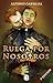 Ruega por nosotros: 3ra. Edición (Spanish Edition)