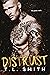 Distrust (Smirnov Bratva #1)