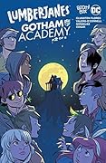 Lumberjanes/Gotham Academy #2