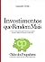 Investimentos que Rendem Mais by Leandro Ávila