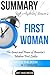 Summary Kate Anderson Brower's First Women by Ant Hive Media