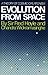 Evolution From Space: A Theory of Cosmic Creationism