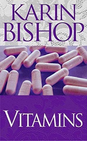 Vitamins (Kindle Edition)
