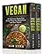 Vegan Diet Plan Box Set (Vegan Dessert Cookbook for Beginners 1)