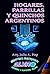 Hogares, Parrillas y Quinchos Argentinos (Spanish Edition)