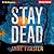 Stay Dead (Elise Sandburg #2)