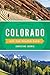 Colorado Off the Beaten Path®: Discover Your Fun (Off the Beaten Path Series)