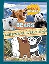 Bears: Awesome at...