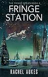 Fringe Station