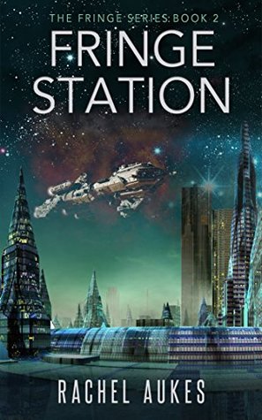 Fringe Station (Fringe, #2)