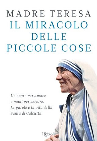 Il miracolo delle piccole cose (Kindle Edition)