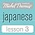 Michel Thomas Beginner Japanese Lesson 3