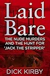 Laid Bare: The Nu...