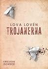 Trojanerna by Lova Lovén