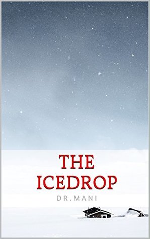 The Icedrop (Paperback)
