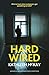 Hard Wired