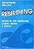 Rebirthing - Tecniche per integrare corpo, mente e spirito by Jim Leonard