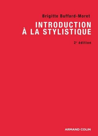 Introduction à la stylistique: Avec exercices corrigés (Linguistique)