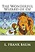 The Wonderful Wizard of Oz