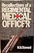 Recollections Of A Regimental Medical Officer