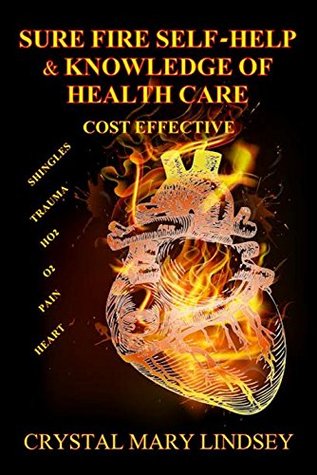 Sure Fire Self Help & Knowledge of Health Care - Cost Effective
