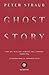 Ghost story by Peter Straub Ghost story by Peter Straub