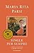Single per sempre: Storie di donne libere e felici