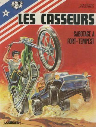 Les Casseurs, Tome 2 : Sabotage à Fort-Tempest (Unknown Binding)
