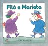 Filó e Marieta (Coleção Ponto de encontro. Série Amendoim) (Portuguese Edition) Filó e Marieta (Coleção Ponto de encontro. Série Amendoim) (Portuguese Edition)