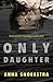 Only Daughter by Anna Snoekstra