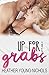 Up for Grabs (Up For Grabs #1)