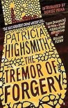 The Tremor of Forgery by Patricia Highsmith